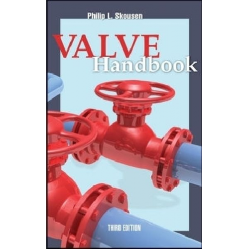 Philip L. Skousen - Valve Handbook 3rd Edition