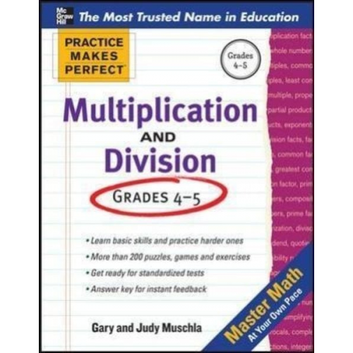 Gary Robert Muschla - Practice Makes Perfect Multiplication and Division