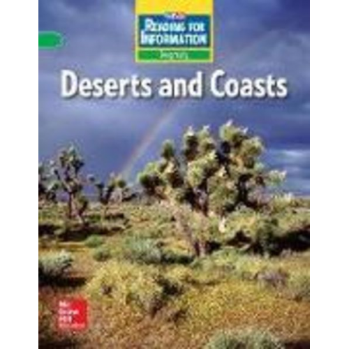 McGraw Hill - Reading for Information, on Level Student Reader, Geography - Deserts and Coasts, Grade 3