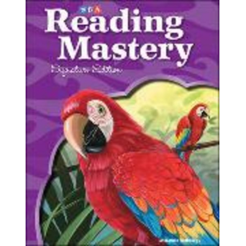 McGraw Hill - Reading Mastery Reading/Literature Strand Grade 4, Literature Anthology