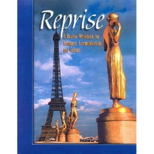 McGraw Hill - Reprise: A Review Workbook for Grammar, Communication, and Culture, Student Text