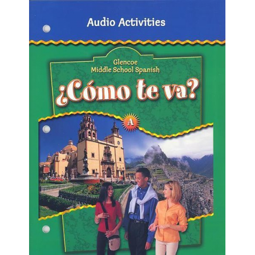 Conrad J. Schmitt - ¿cómo Te Va? Level a Nivel Verde, Audio Activities