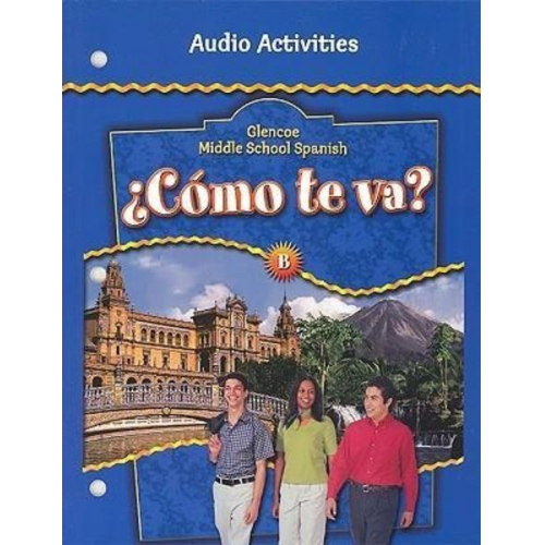 McGraw Hill - ¿cómo Te Va? Level B Nivel Azul, Audio Activities