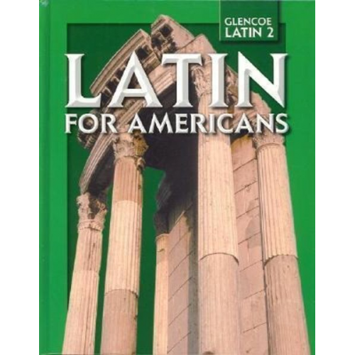 McGraw Hill - Latin for Americans, Level 2, Student Edition