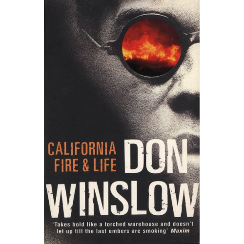 Don Winslow - California Fire and Life