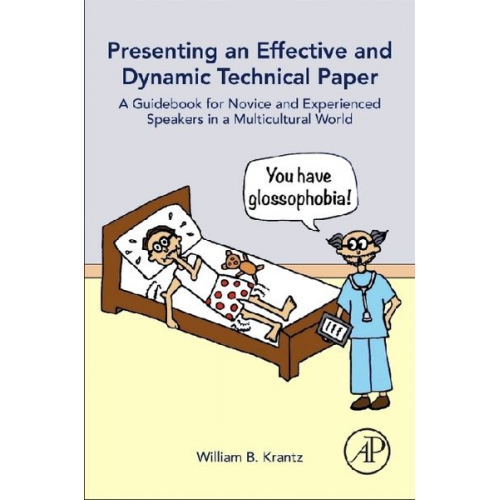 William Krantz - Krantz, W: Presenting an Effective Technical Paper