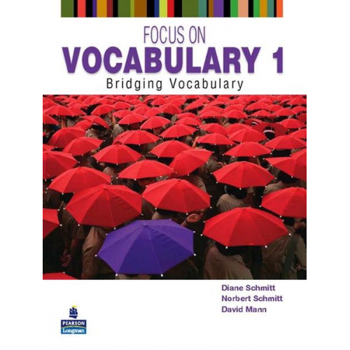 David Mann Diane Schmitt Norbert Schmitt - Focus on Vocabulary 1