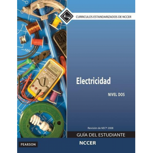 NCCER - NCCER: Electrical Level 2 Spanish TG, 2008 NEC