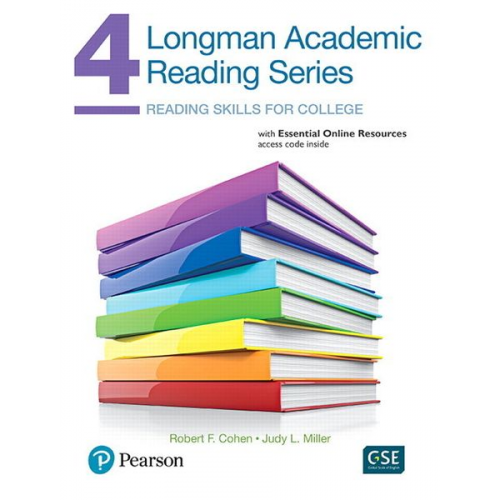 Robert Cohen Judith Miller - Cohen, R: Longman Academic Reading Series 4 with Essential O