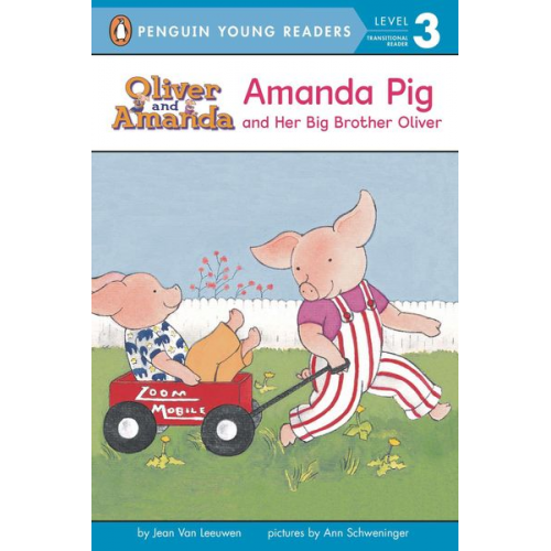 Jean van Leeuwen - Amanda Pig and Her Big Brother Oliver