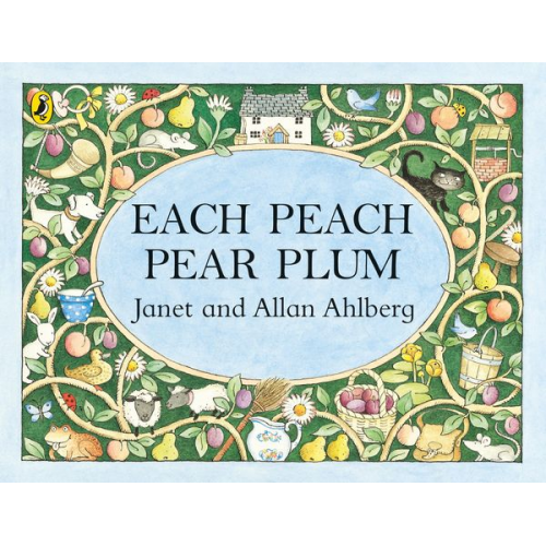 Allan Ahlberg - Each Peach Pear Plum