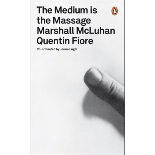 Marshall McLuhan Quentin Fiore - The Medium is the Massage