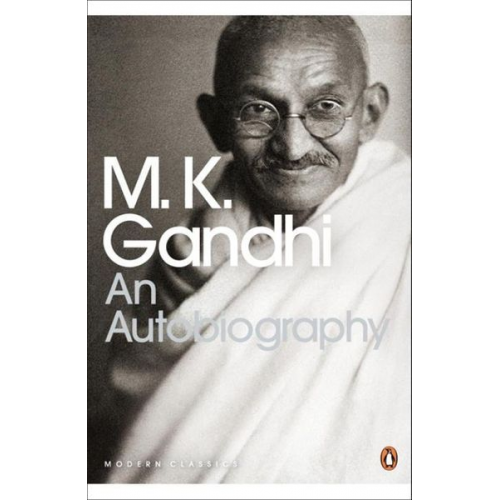 M. K. Gandhi - Gandhi, M: Autobiography