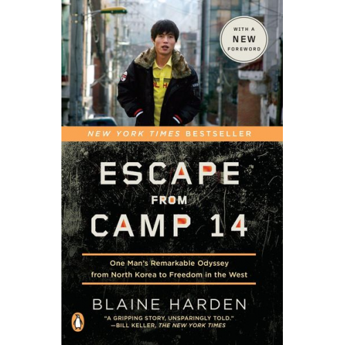 Blaine Harden - Escape from Camp 14