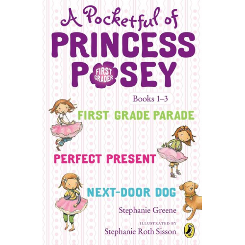 Stephanie Greene - A Pocketful of Princess Posey