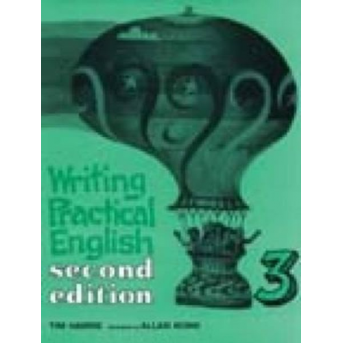 Tim Harris Allan Rowe - Writing Practical English 3