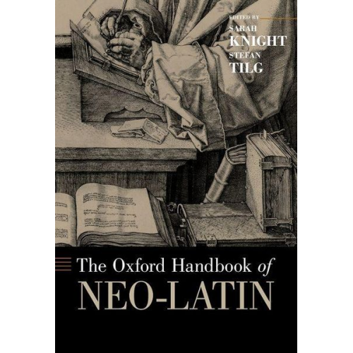 Sarah (Professor of Renaissance Literature Knight - Oxford Handbook of Neo-Latin