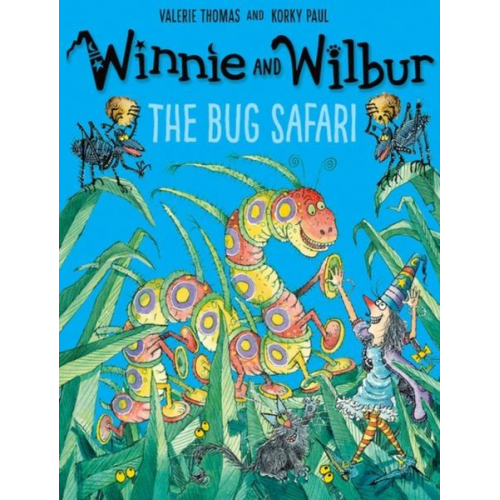 Valerie Thomas - Winnie and Wilbur: The Bug Safari