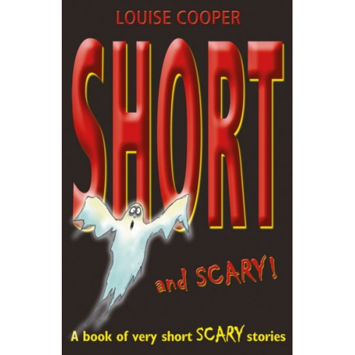 Louise Cooper - Short And Scary!