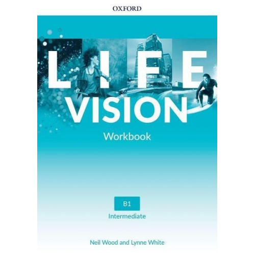 Neil Wood Lynne White - Life Vision: Intermediate: Workbook