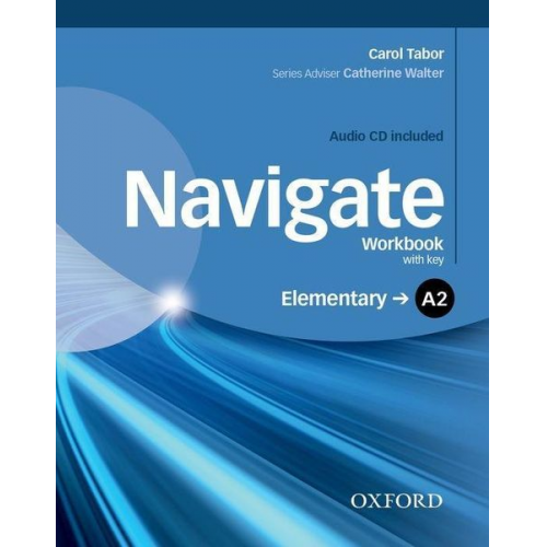 Carol Tabor - Navigate: A2 Elementary. Workbook with CD (with key)