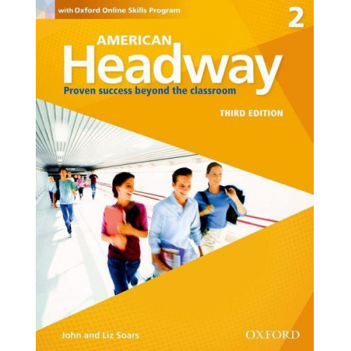 John/ Soars  Liz Soars - American Headway 2. Students Book + Oxford Online Skills Program Pack