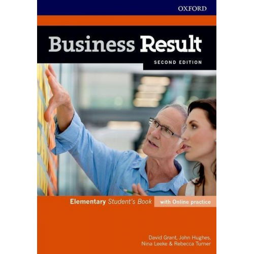 David Grant John Hughes Nina Leeke Rebecca Turner - Business Result: Elementary. Student's Book with Online Practice