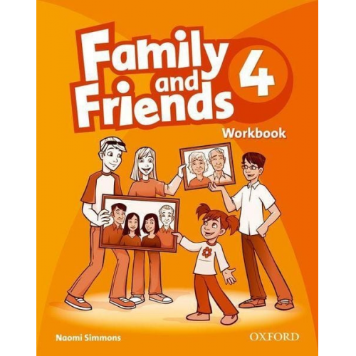 Naomi Simmons - Family and Friends: 4: Workbook