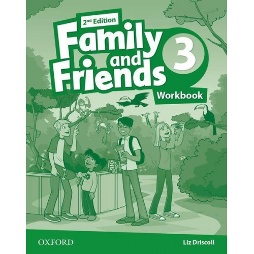 Liz Driscoll - Family and Friends: Level 3: Workbook
