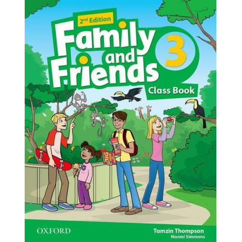 Tamzin Thompson Naomi Simmons - Family and Friends: Level 3: Class Book