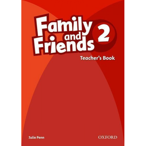 Simmons - Family and Friends: 2: Teacher's Book