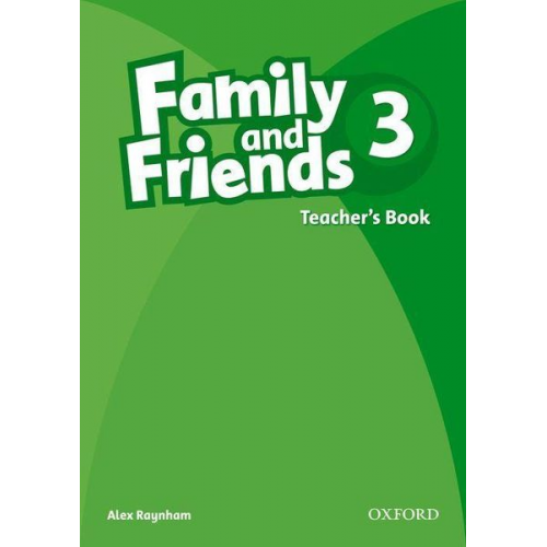 Tamzin; Driscoll  Liz Thompson - Family and Friends: 3: Teacher's Book