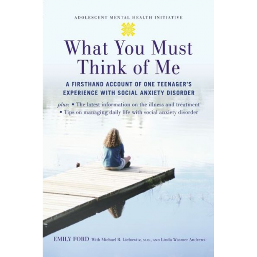 Emily Ford Michael Liebowitz Linda Wasmer Andrews - What You Must Think of Me