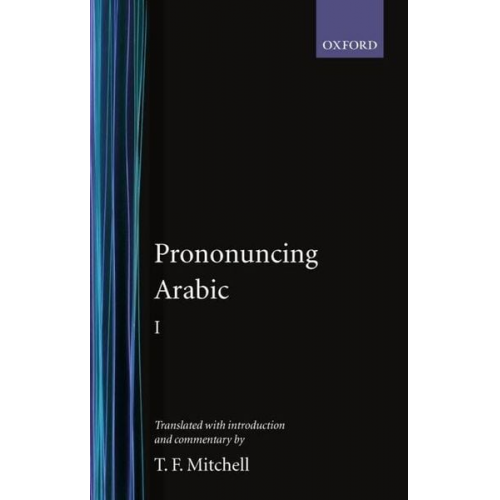 T. F. Mitchell - Pronouncing Arabic 1