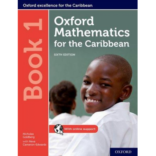 Neva Cameron-Edwards Nicholas Goldberg - Oxford Mathematics for the Caribbean: Book 1