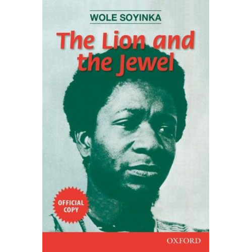 Wole Soyinka - Lion and the Jewel