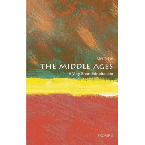 Miri Rubin - The Middle Ages