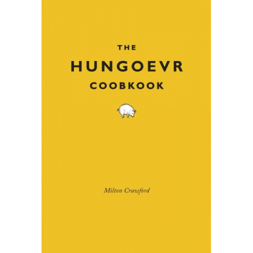 Milton Crawford - The Hungover Cookbook