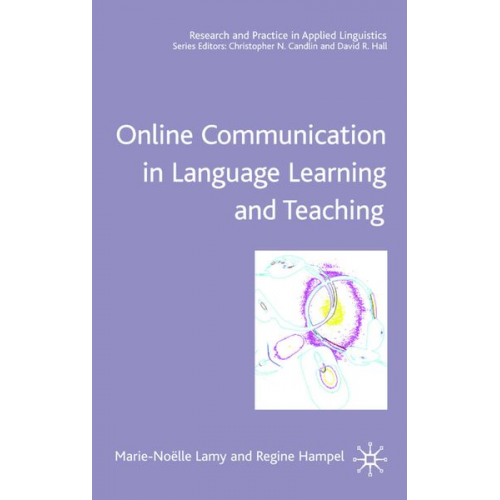 M. Lamy R. Hampel - Online Communication in Language Learning and Teaching