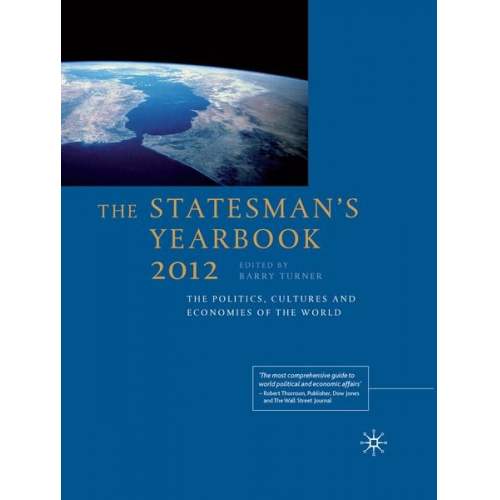 Barry Turner - The Statesman's Yearbook 2012: The Politics, Cultures and Economies of the World