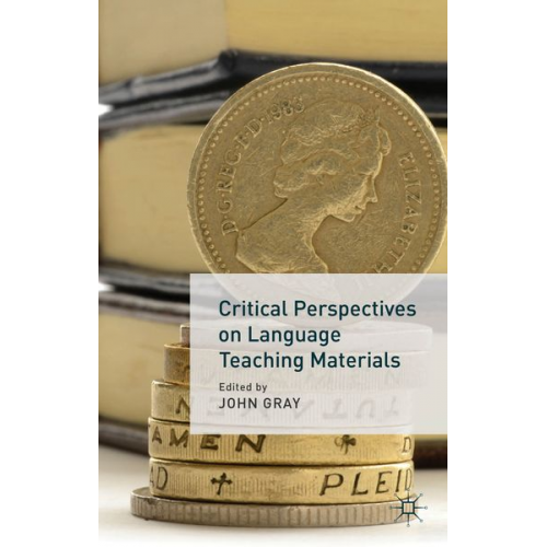 John Gray - Critical Perspectives on Language Teaching Materials