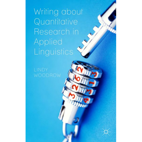 L. Woodrow - Writing about Quantitative Research in Applied Linguistics