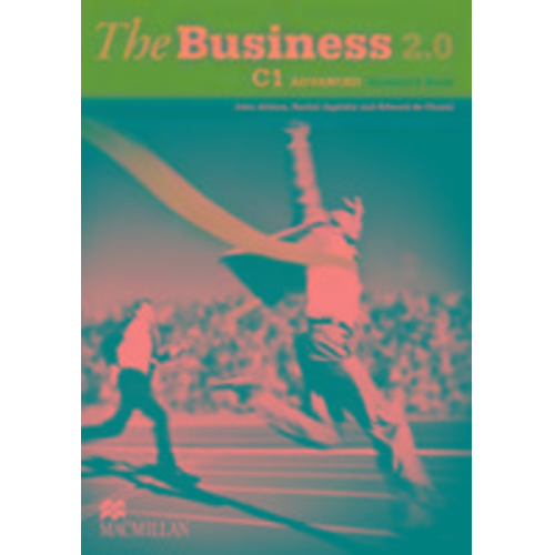 Edward de Chazal John Allison Rachel Appleby - The Business 2.0 Advanced Level Student's Book