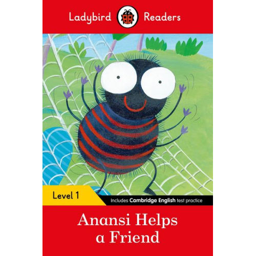 Ladybird - Ladybird Readers Level 1 - Anansi Helps a Friend (ELT Graded Reader)