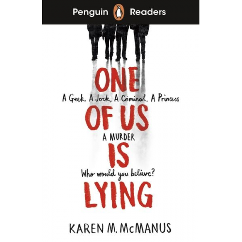 Karen M. McManus - Penguin Readers Level 6: One Of Us Is Lying (ELT Graded Reader)