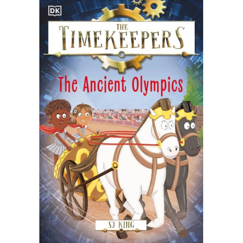 SJ King - The Timekeepers: The Ancient Olympics