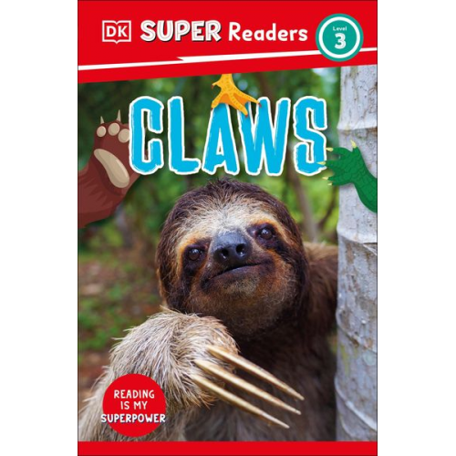 DK - DK Super Readers Level 3 Claws