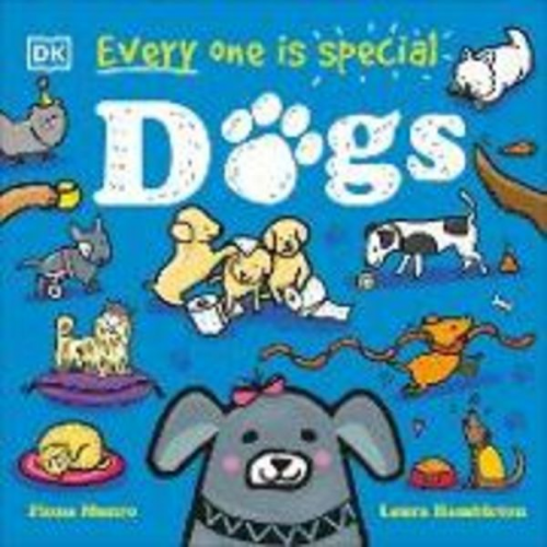 Fiona Munro - Every One Is Special: Dogs