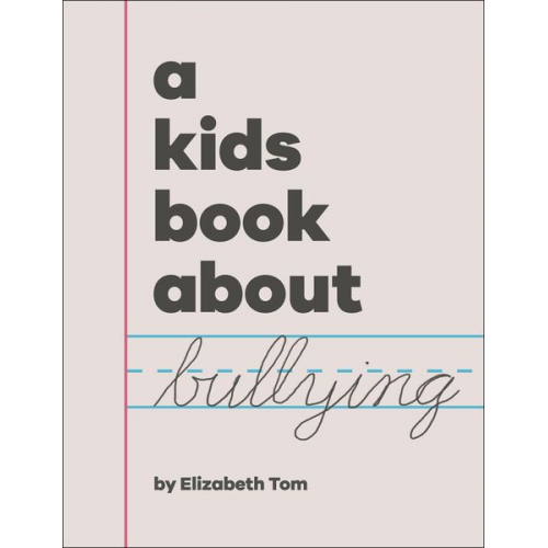 Elizabeth Tom - A Kids Book About Bullying