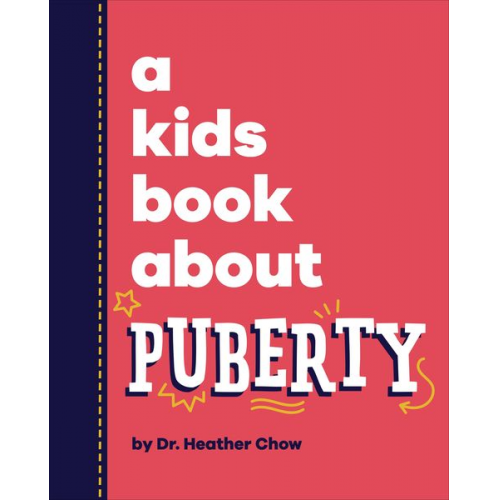 Heather Chow - A Kids Book About Puberty